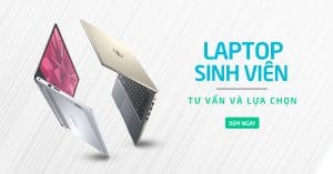 Hướng Dẫn Chọn Laptop Phù Hợp Cho Sinh Viên – Mẹo Hay & Gợi ý 2025